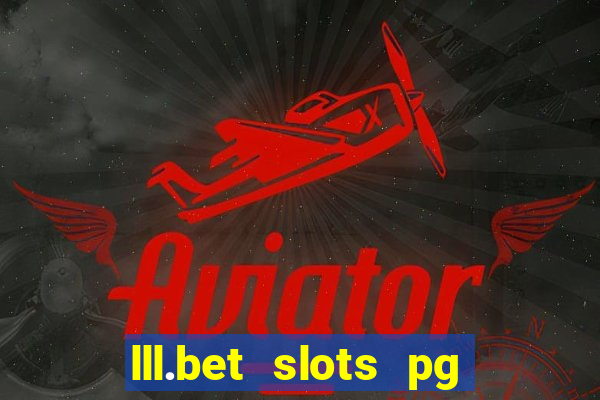 lll.bet slots pg online games